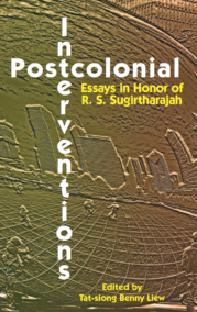 Postcolonial Interventions: Essays in Honor of R.S. Sugirtharajah